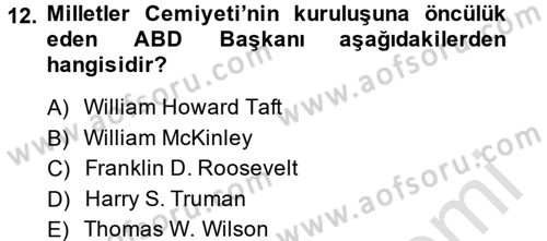 Amerikan Dış Politikası Dersi 2014 - 2015 Yılı Tek Ders Sınav Soruları 12. Soru
