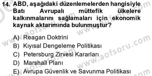 Amerikan Dış Politikası Dersi 2014 - 2015 Yılı Tek Ders Sınav Soruları 14. Soru