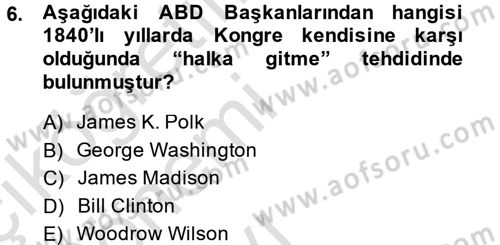 Amerikan Dış Politikası Dersi 2014 - 2015 Yılı Tek Ders Sınav Soruları 6. Soru