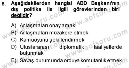 Amerikan Dış Politikası Dersi 2014 - 2015 Yılı Tek Ders Sınav Soruları 8. Soru