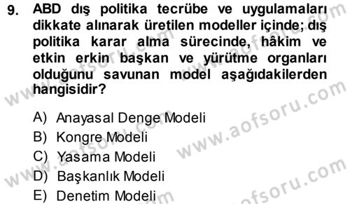 Amerikan Dış Politikası Dersi 2014 - 2015 Yılı Tek Ders Sınav Soruları 9. Soru