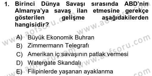 Amerikan Dış Politikası Dersi 2015 - 2016 Yılı (Vize) Ara Sınavı 1. Soru