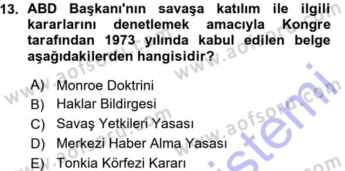 Amerikan Dış Politikası Dersi 2015 - 2016 Yılı (Vize) Ara Sınavı 13. Soru