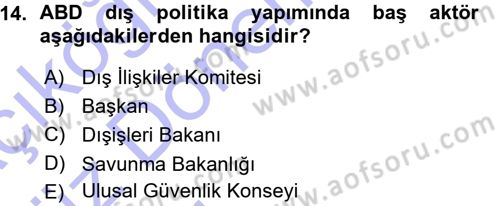 Amerikan Dış Politikası Dersi 2015 - 2016 Yılı (Vize) Ara Sınavı 14. Soru