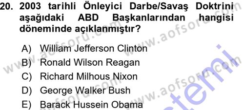 Amerikan Dış Politikası Dersi 2015 - 2016 Yılı (Vize) Ara Sınavı 20. Soru