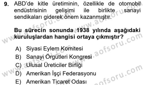 Amerikan Dış Politikası Dersi 2015 - 2016 Yılı (Vize) Ara Sınavı 9. Soru