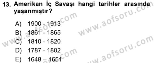 Amerikan Dış Politikası Dersi 2015 - 2016 Yılı (Final) Dönem Sonu Sınav Soruları 13. Soru