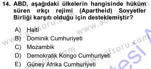 Amerikan Dış Politikası Dersi 2015 - 2016 Yılı (Final) Dönem Sonu Sınav Soruları 14. Soru
