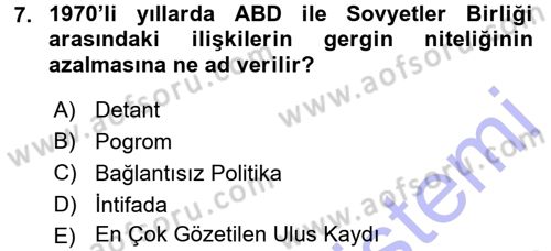 Amerikan Dış Politikası Dersi 2015 - 2016 Yılı (Final) Dönem Sonu Sınavı 7. Soru