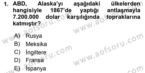 Amerikan Dış Politikası Dersi 2015 - 2016 Yılı Tek Ders Sınav Soruları 1. Soru