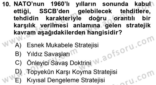 Amerikan Dış Politikası Dersi 2015 - 2016 Yılı Tek Ders Sınav Soruları 10. Soru