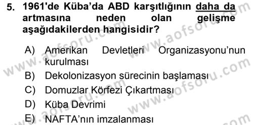 Amerikan Dış Politikası Dersi 2015 - 2016 Yılı Tek Ders Sınav Soruları 5. Soru