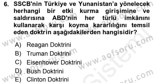 Amerikan Dış Politikası Dersi 2015 - 2016 Yılı Tek Ders Sınav Soruları 6. Soru
