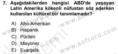 Amerikan Dış Politikası Dersi 2015 - 2016 Yılı Tek Ders Sınav Soruları 7. Soru