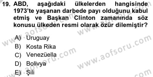 Amerikan Dış Politikası Dersi 2016 - 2017 Yılı 3 Ders Sınav Soruları 19. Soru