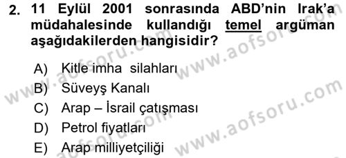 Amerikan Dış Politikası Dersi 2016 - 2017 Yılı 3 Ders Sınav Soruları 2. Soru