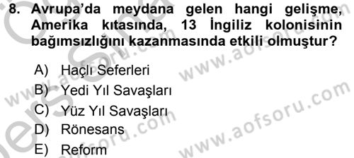 Amerikan Dış Politikası Dersi 2016 - 2017 Yılı 3 Ders Sınav Soruları 8. Soru