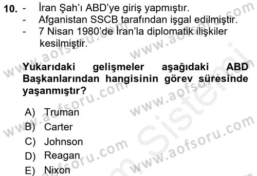 Amerikan Dış Politikası Dersi 2016 - 2017 Yılı (Final) Dönem Sonu Sınav Soruları 10. Soru
