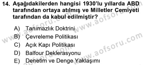 Amerikan Dış Politikası Dersi 2016 - 2017 Yılı (Final) Dönem Sonu Sınav Soruları 14. Soru