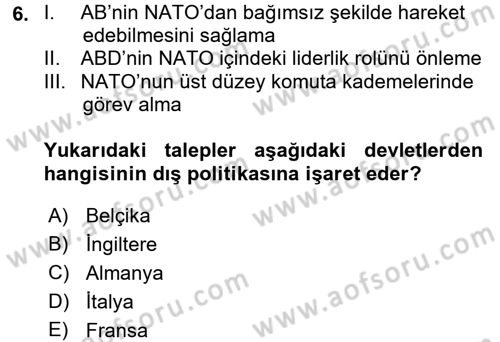 Amerikan Dış Politikası Dersi 2016 - 2017 Yılı (Final) Dönem Sonu Sınavı 6. Soru