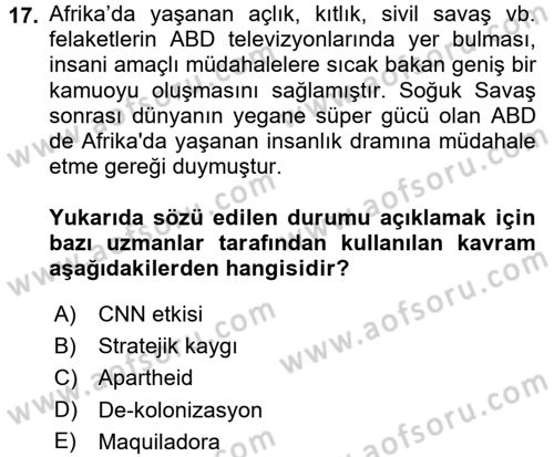 Amerikan Dış Politikası Dersi 2017 - 2018 Yılı 3 Ders Sınav Soruları 17. Soru