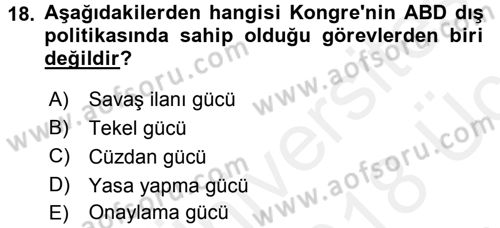 Amerikan Dış Politikası Dersi 2017 - 2018 Yılı 3 Ders Sınav Soruları 18. Soru