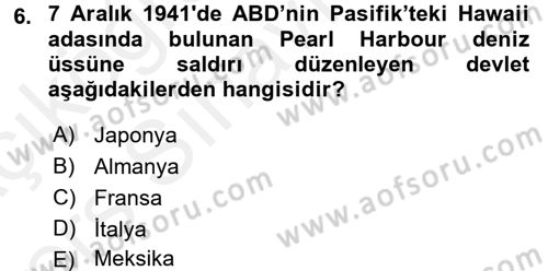 Amerikan Dış Politikası Dersi 2017 - 2018 Yılı 3 Ders Sınav Soruları 6. Soru