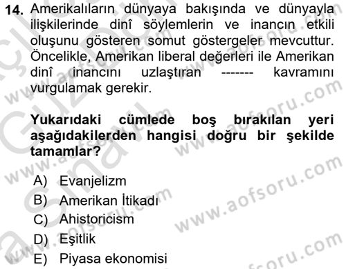 Amerikan Dış Politikası Dersi Ara Sınavı Deneme Sınav Soruları 14. Soru