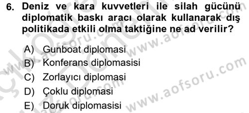 Amerikan Dış Politikası Dersi Ara Sınavı Deneme Sınav Soruları 6. Soru