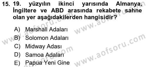 Amerikan Dış Politikası Dersi 2017 - 2018 Yılı (Final) Dönem Sonu Sınav Soruları 15. Soru