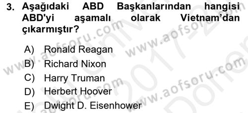 Amerikan Dış Politikası Dersi 2017 - 2018 Yılı (Final) Dönem Sonu Sınav Soruları 3. Soru