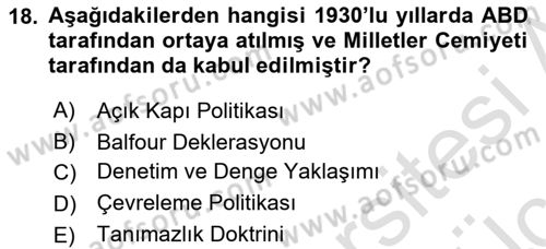 Amerikan Dış Politikası Dersi 2018 - 2019 Yılı 3 Ders Sınav Soruları 18. Soru