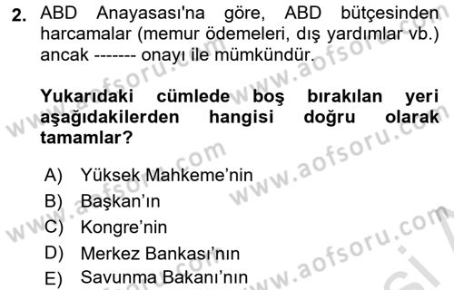Amerikan Dış Politikası Dersi 2018 - 2019 Yılı 3 Ders Sınav Soruları 2. Soru