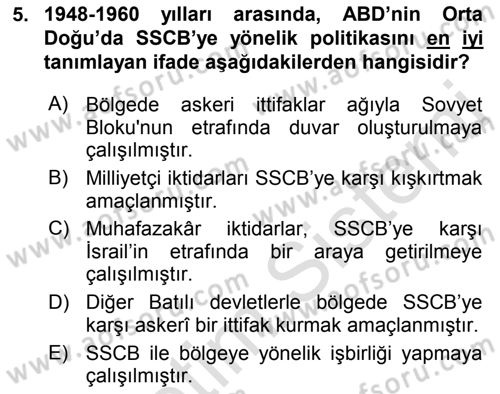 Amerikan Dış Politikası Dersi 2018 - 2019 Yılı 3 Ders Sınav Soruları 5. Soru