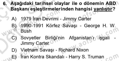 Amerikan Dış Politikası Dersi 2018 - 2019 Yılı 3 Ders Sınav Soruları 6. Soru