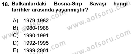 Amerikan Dış Politikası Dersi Ara Sınavı Deneme Sınav Soruları 18. Soru