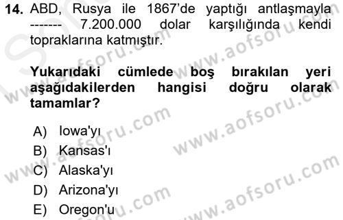 Amerikan Dış Politikası Dersi 2018 - 2019 Yılı (Final) Dönem Sonu Sınav Soruları 14. Soru