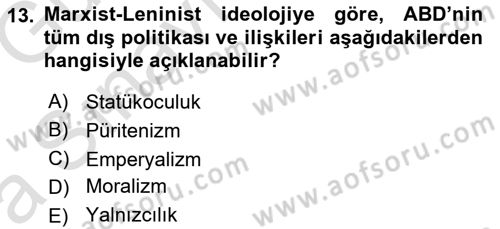 Amerikan Dış Politikası Dersi 2019 - 2020 Yılı (Vize) Ara Sınav Soruları 13. Soru
