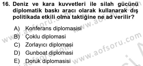 Amerikan Dış Politikası Dersi Ara Sınavı Deneme Sınav Soruları 16. Soru