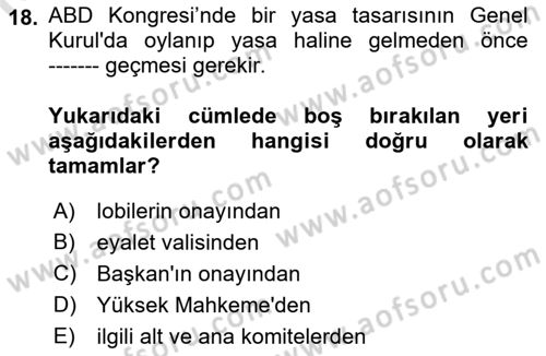 Amerikan Dış Politikası Dersi Ara Sınavı Deneme Sınav Soruları 18. Soru