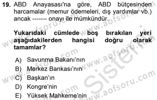 Amerikan Dış Politikası Dersi 2019 - 2020 Yılı (Vize) Ara Sınavı 19. Soru