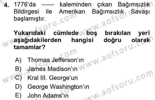 Amerikan Dış Politikası Dersi Ara Sınavı Deneme Sınav Soruları 4. Soru
