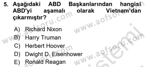 Amerikan Dış Politikası Dersi 2019 - 2020 Yılı (Vize) Ara Sınav Soruları 5. Soru