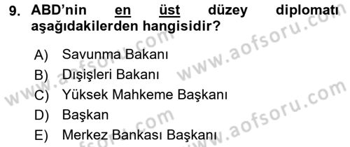 Amerikan Dış Politikası Dersi 2019 - 2020 Yılı (Vize) Ara Sınavı 9. Soru