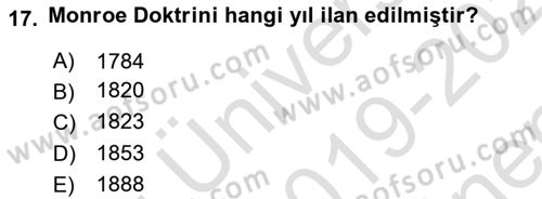 Amerikan Dış Politikası Dersi 2019 - 2020 Yılı (Final) Dönem Sonu Sınav Soruları 17. Soru