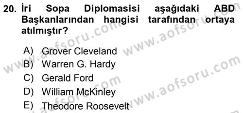 Amerikan Dış Politikası Dersi 2019 - 2020 Yılı (Final) Dönem Sonu Sınav Soruları 20. Soru
