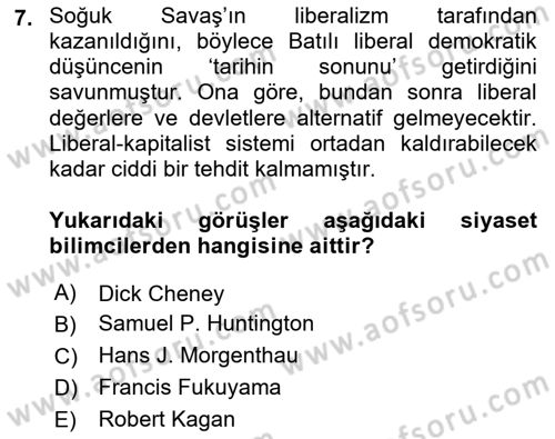 Amerikan Dış Politikası Dersi 2019 - 2020 Yılı (Final) Dönem Sonu Sınav Soruları 7. Soru
