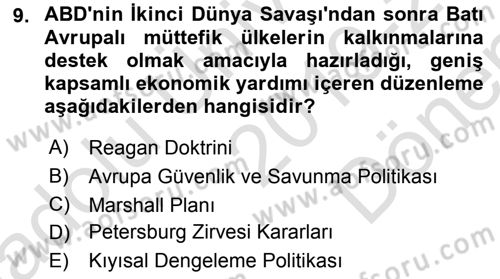 Amerikan Dış Politikası Dersi 2019 - 2020 Yılı (Final) Dönem Sonu Sınav Soruları 9. Soru