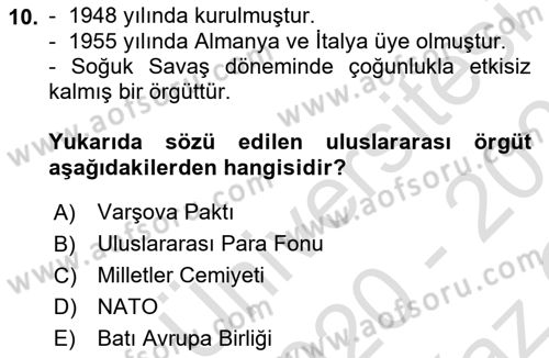 Amerikan Dış Politikası Dersi 2020 - 2021 Yılı Yaz Okulu Sınav Soruları 10. Soru