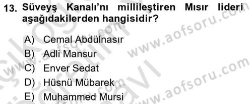 Amerikan Dış Politikası Dersi 2020 - 2021 Yılı Yaz Okulu Sınavı 13. Soru